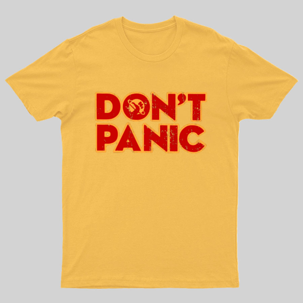 Dont Panic Geeky T-Shirt