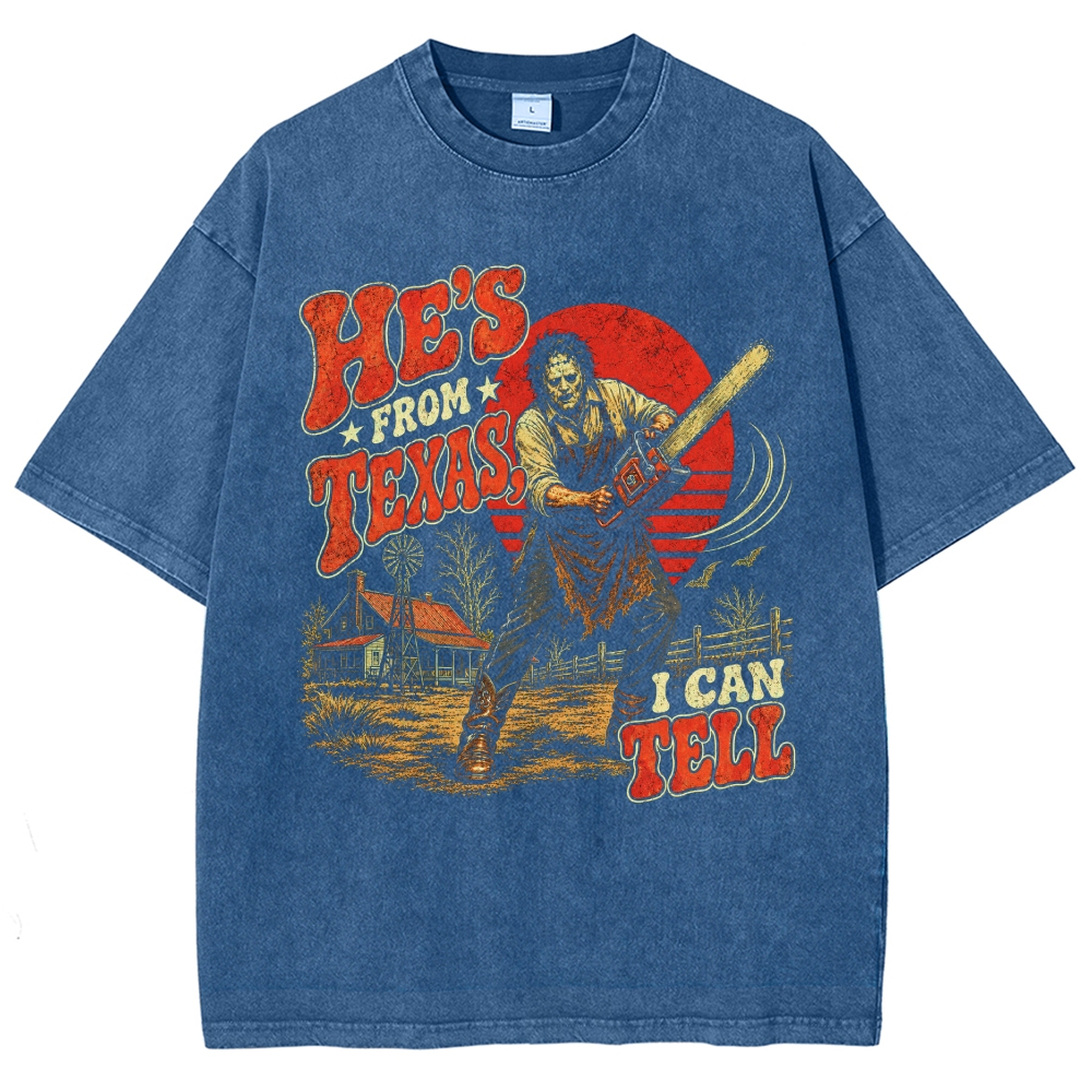 He's From Texas I Can Tell T-shirt