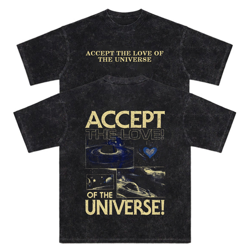 Accept The Love Ofthe Universe Washed T-Shirt
