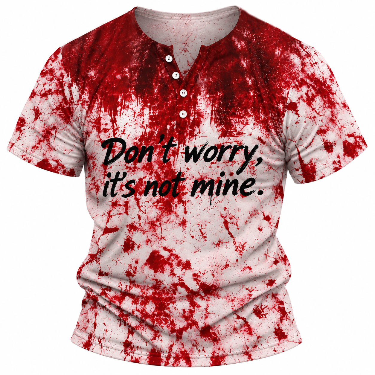 Don't Worry It's Not Mine Henley Half-Placket Casual T-Shirt