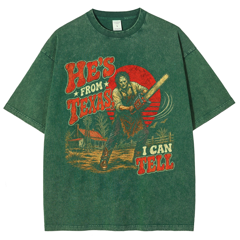 He's From Texas I Can Tell T-shirt