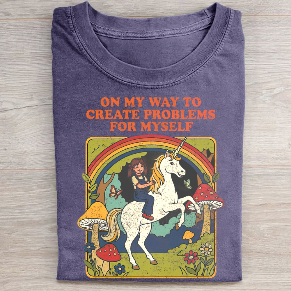 On My Way To Create Problems T-shirt