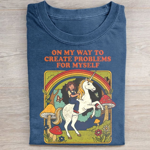 On My Way To Create Problems T-shirt