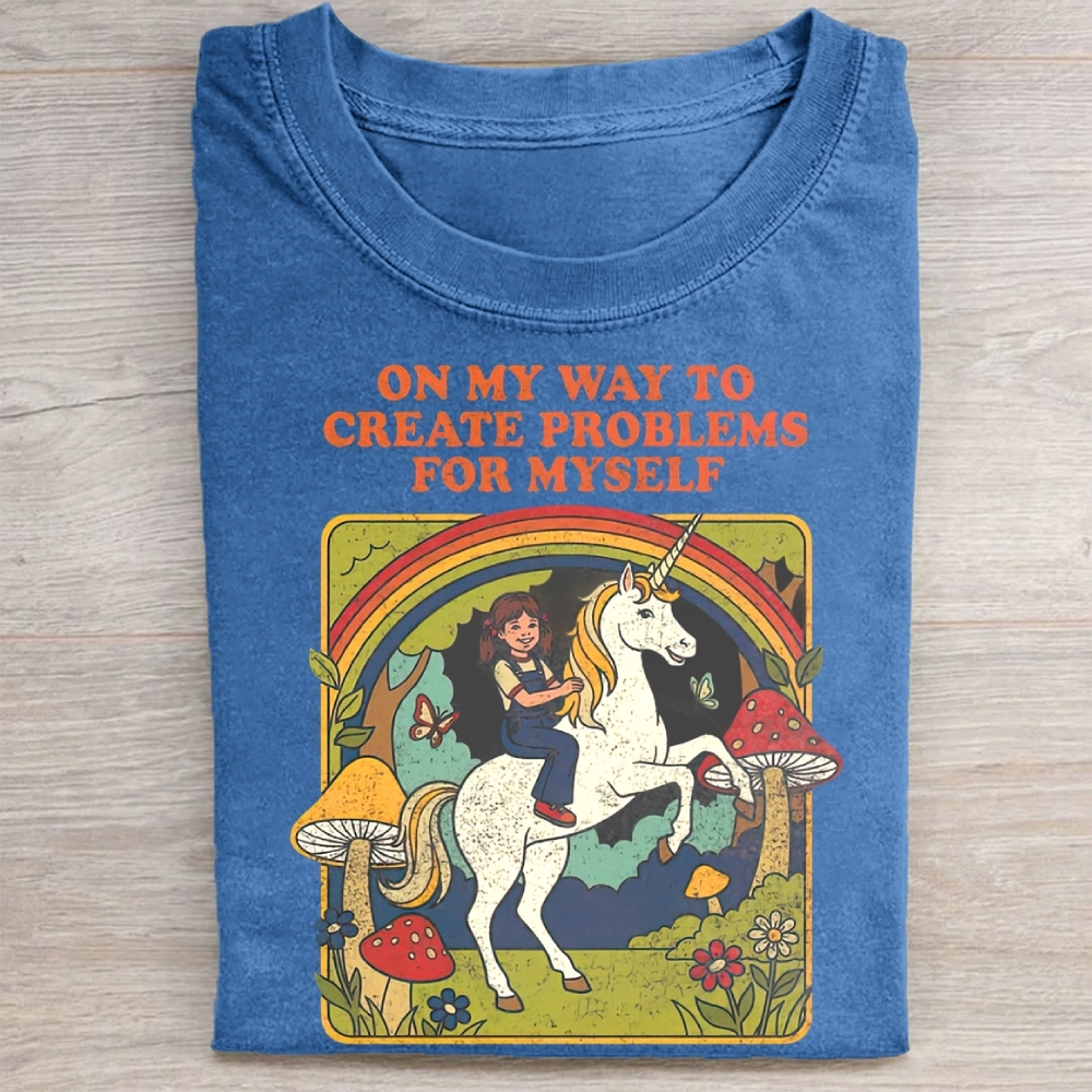 On My Way To Create Problems T-shirt