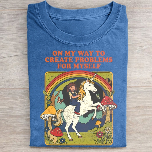 On My Way To Create Problems T-shirt