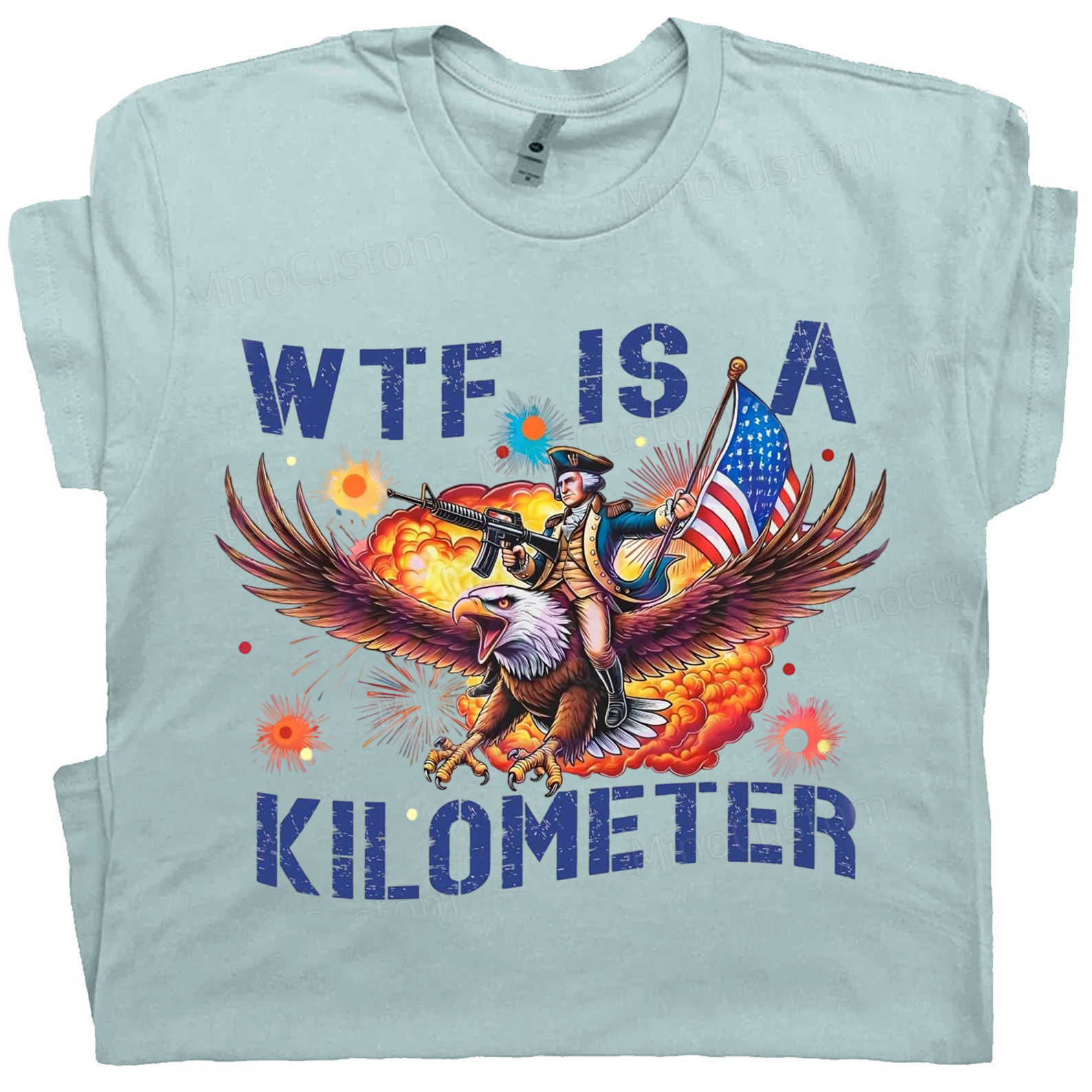WTF IS A KILOMETER Independence Day gift, funny T-shirt