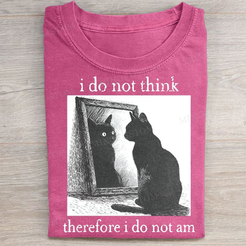 Therefore I Do Not Am Washed Tee