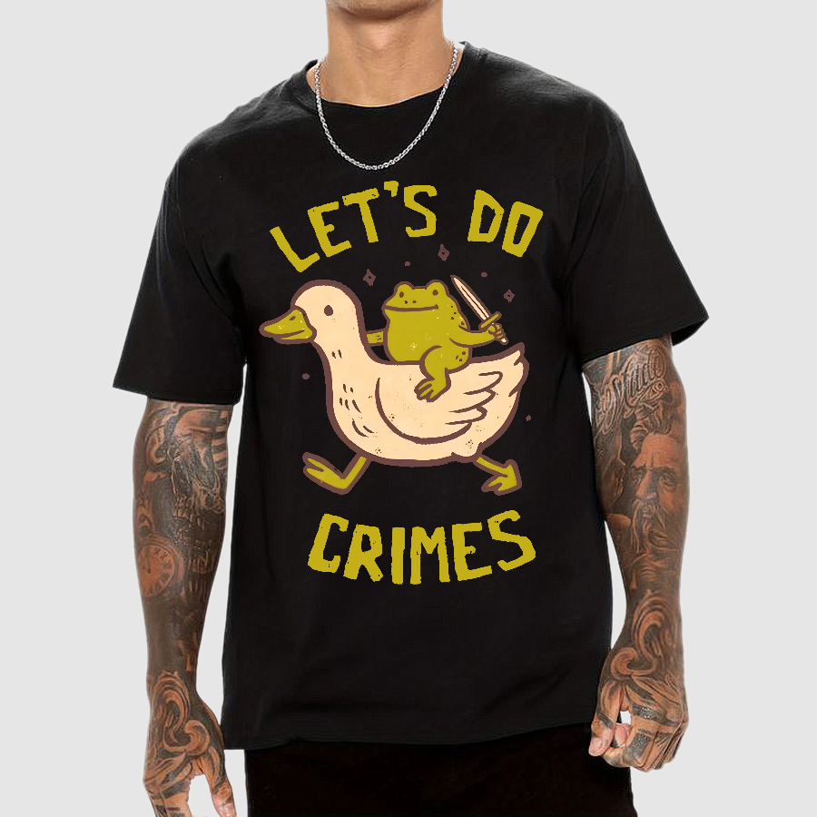 Let's do Crimes Geek T-Shirt
