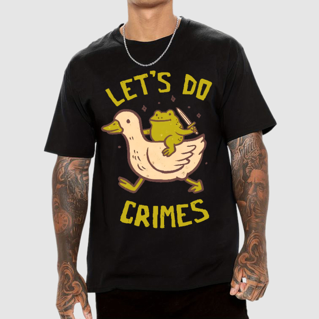 Let's do Crimes Geek T-Shirt