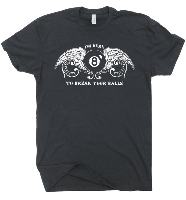 Funny Billiards League T-Shirts for Men and Women Humor I'll Blow Your Balls