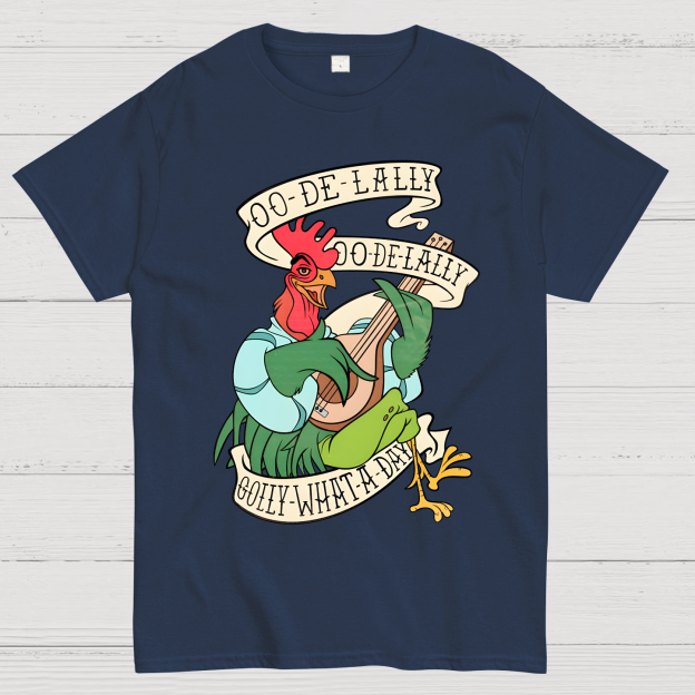 Oo de lally Golly What A Day Geek T-Shirt