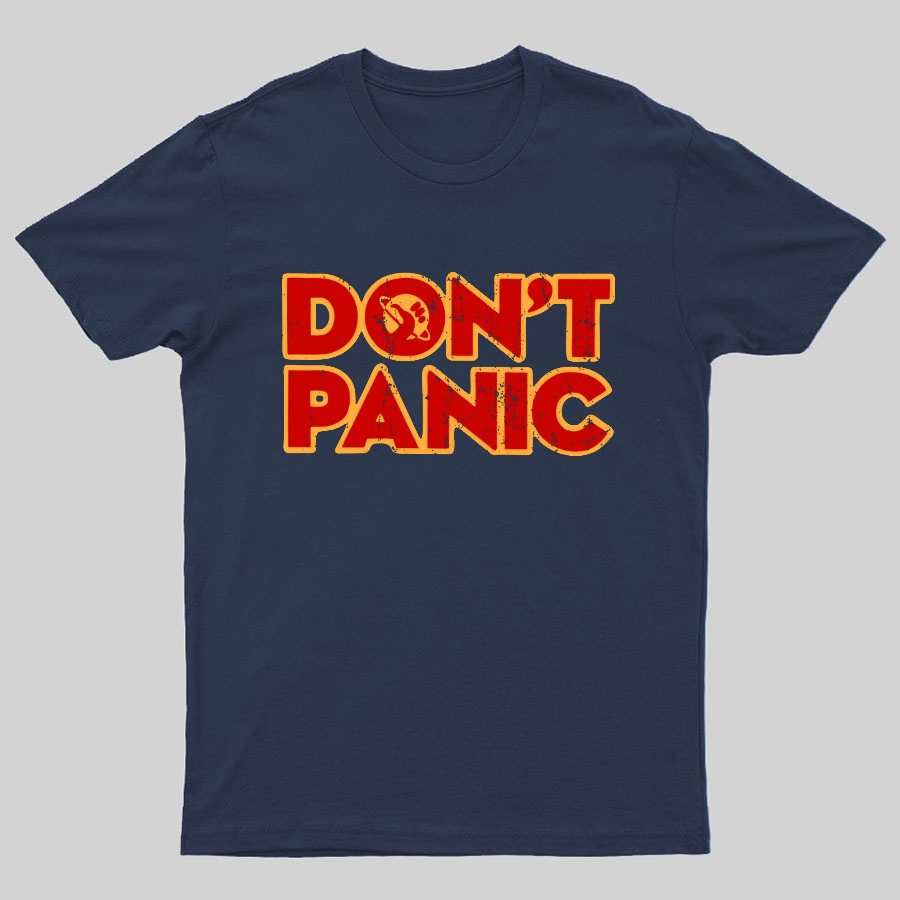 Dont Panic Geeky T-Shirt