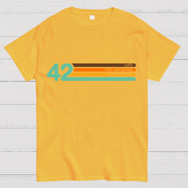 42  Life The Universe And Everything Geek T-Shirt