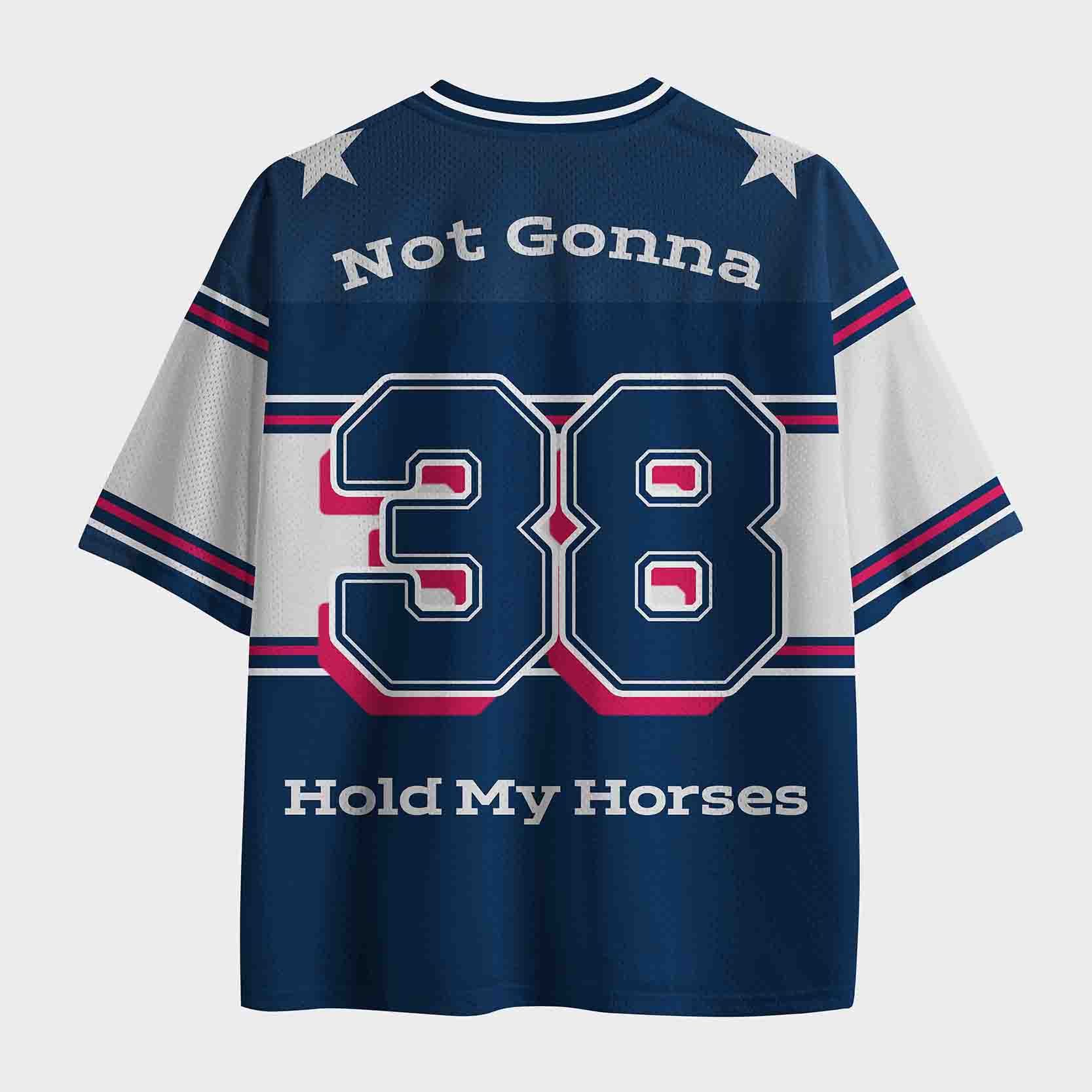 Personalized Not Gonna Hold My Horses Mesh Jersey