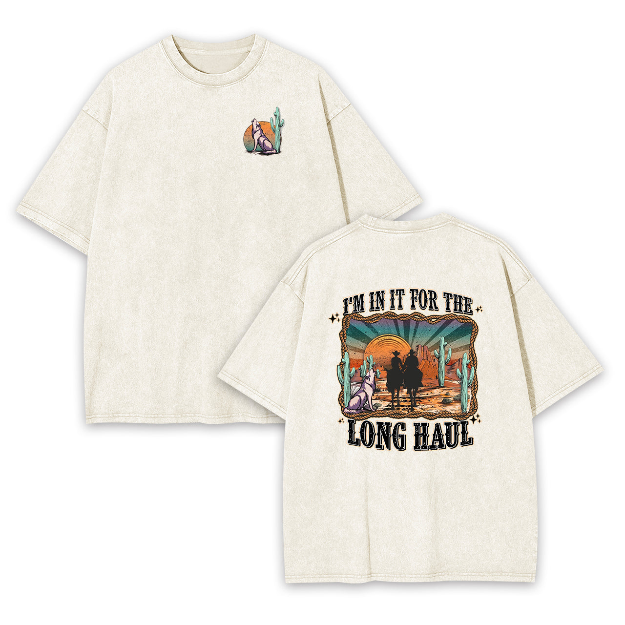 I'm In It For The Long Haul Cowboy Garment-dye Tees