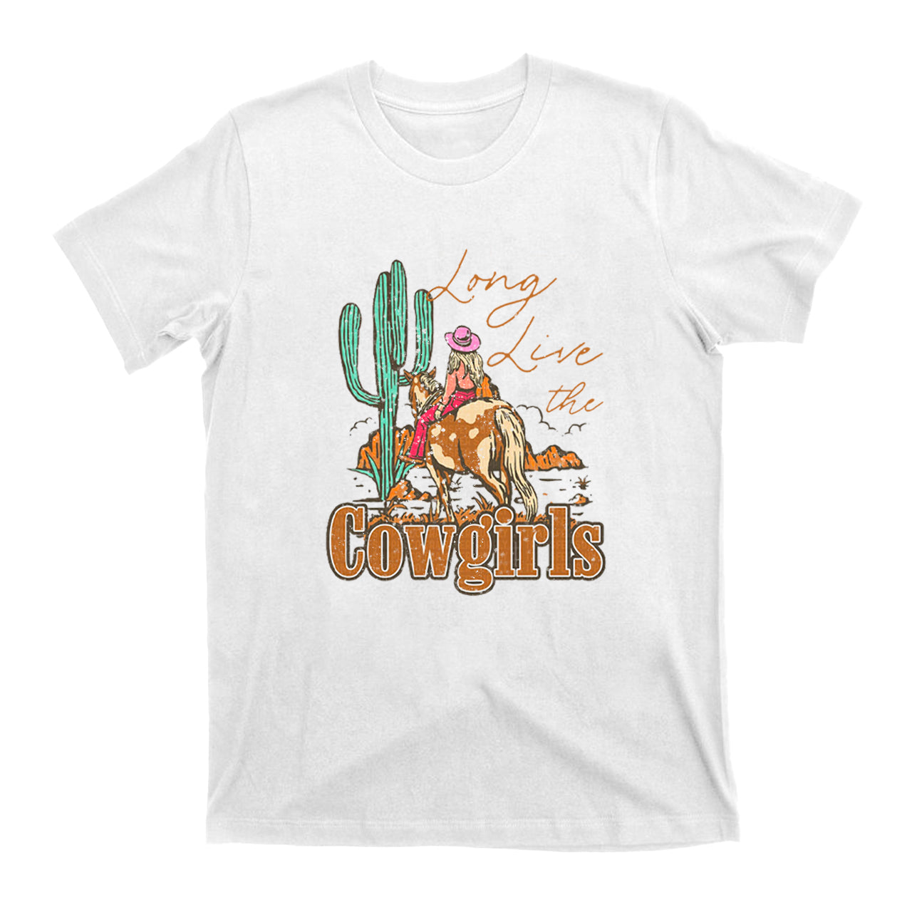 Long Live The Cowgirls T-Shirts
