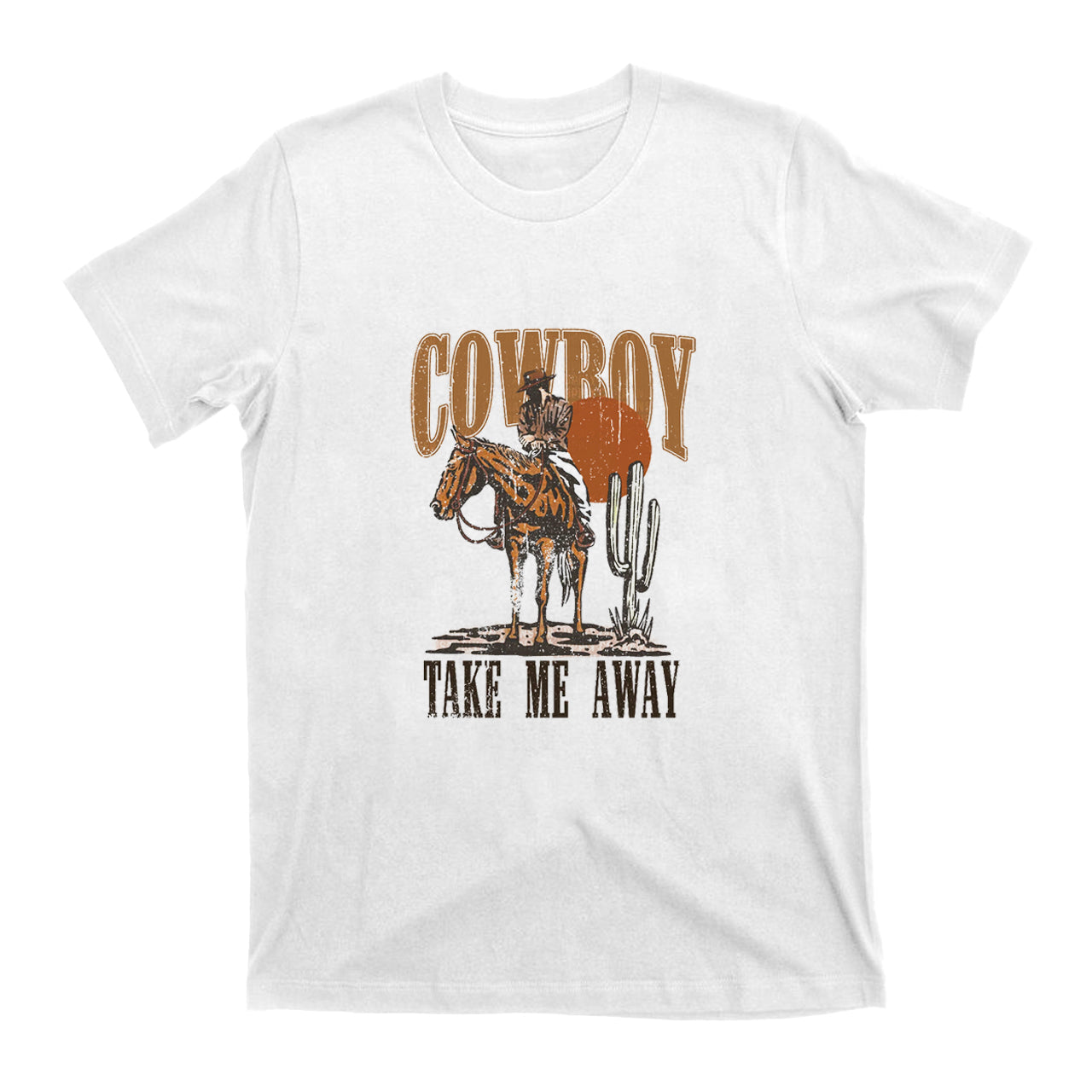Cowboy Take Me Away Sunset T-Shirts