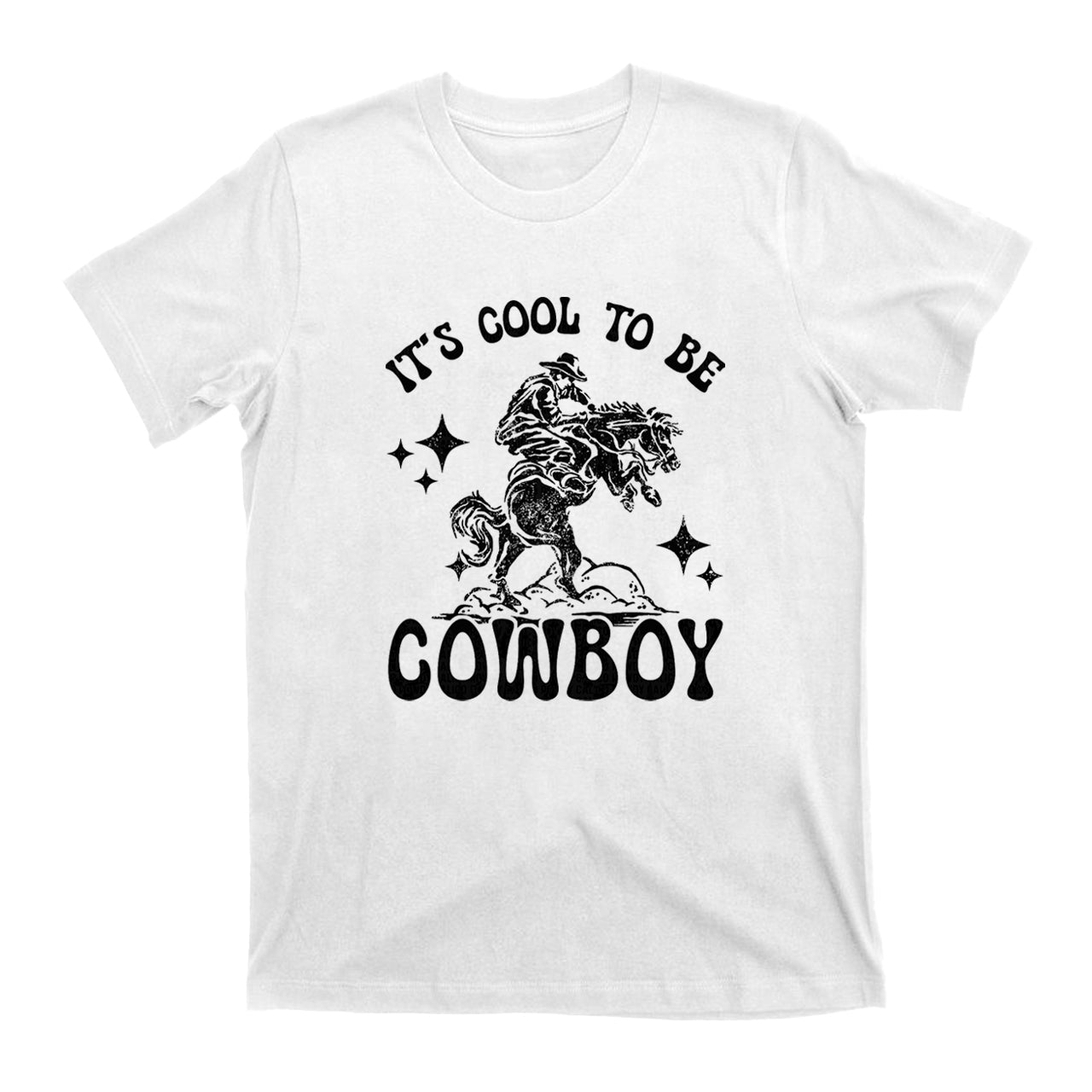 Vintage It's Cool to be Cowboy T-Shirts