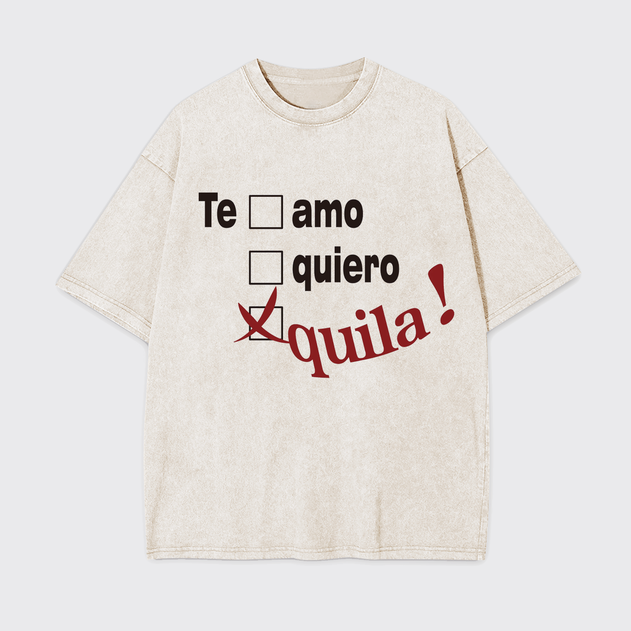 Tequila Lover Garment-dye Tees
