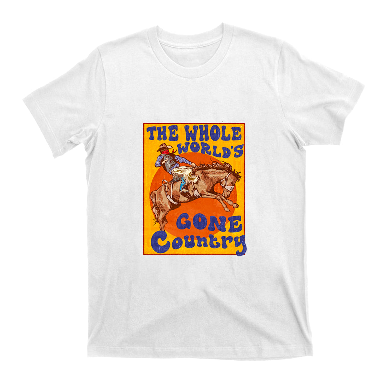 Whole World's Gone Country Horse Vintage T-Shirts
