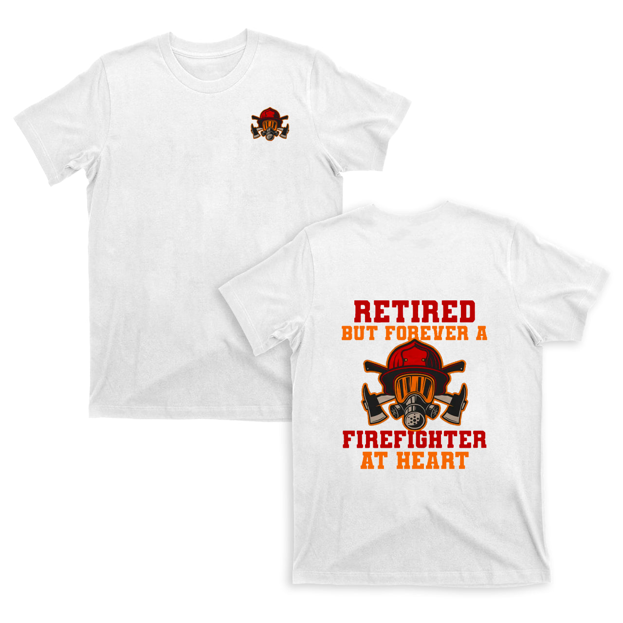 Retired Firefighter T-shirt