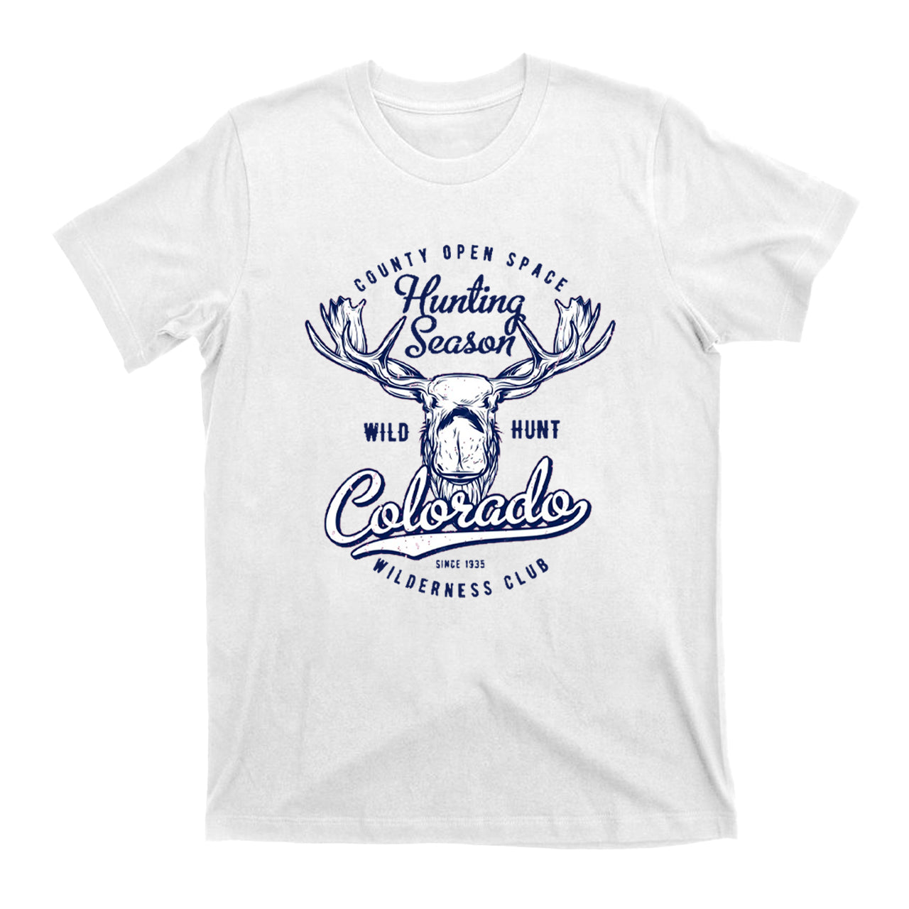 Colorado Moose Hunting Club Hunting Season Hunter Classic T-Shirt