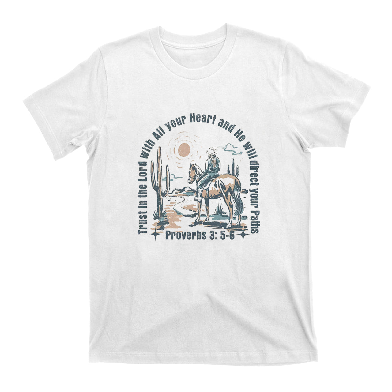 Trust in the Lord With All Your Heart T-Shirt