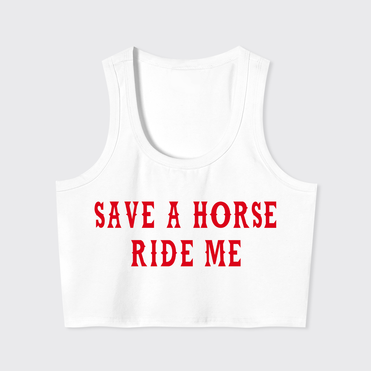 Save A Horse Ride Me Tank Top