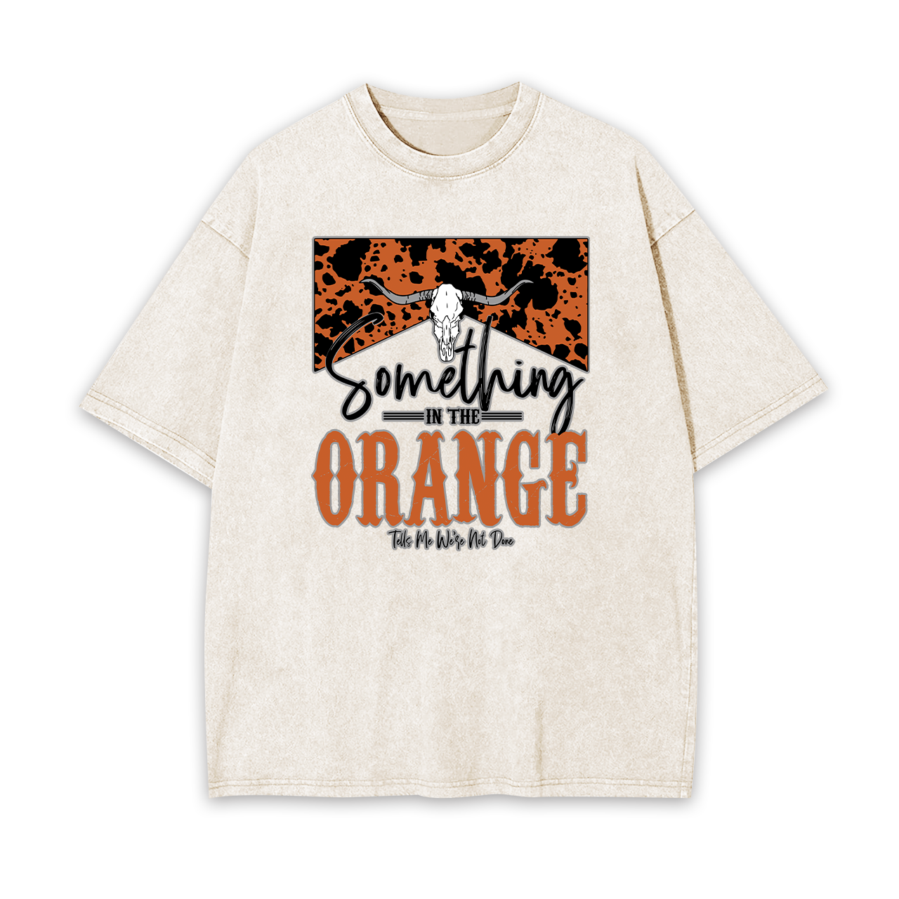 Something In The Orange Garment-dye Tees