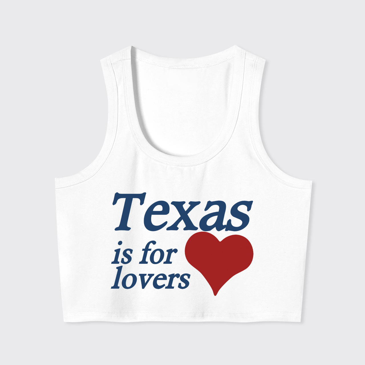 Texas Is For Lovers Tank Top
