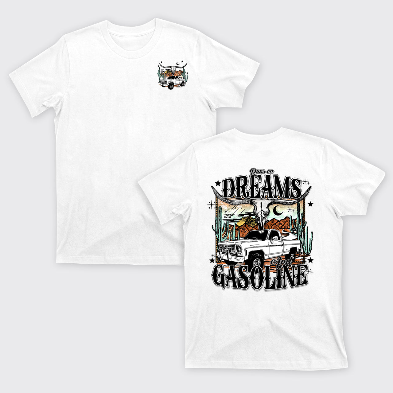 Runs On Dreams And Gasoline Country Cowboy T-Shirts