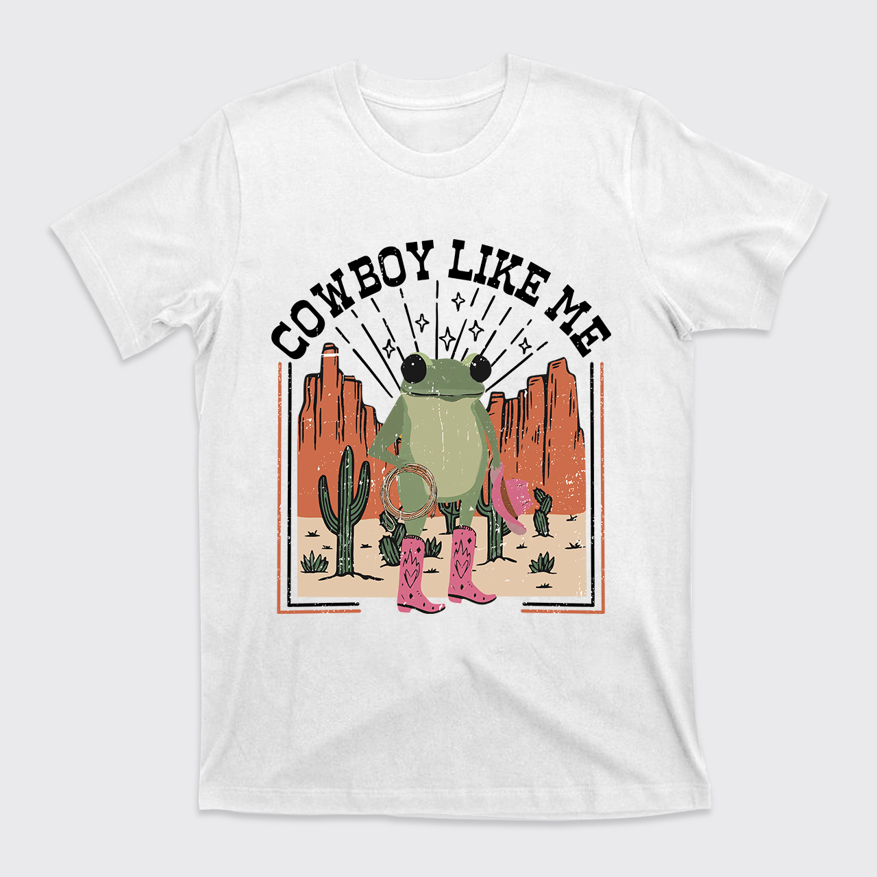 You're A Cowboy Like Me T-Shirts