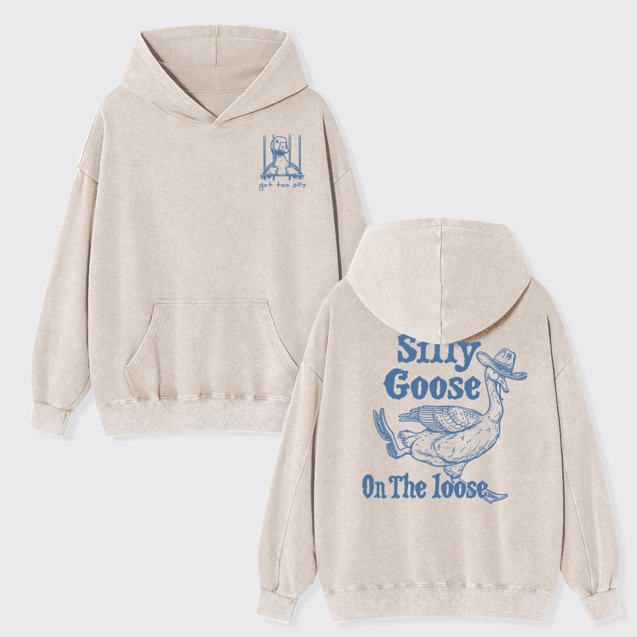 Silly Goose On The Lose Garment-Dye Hoodies