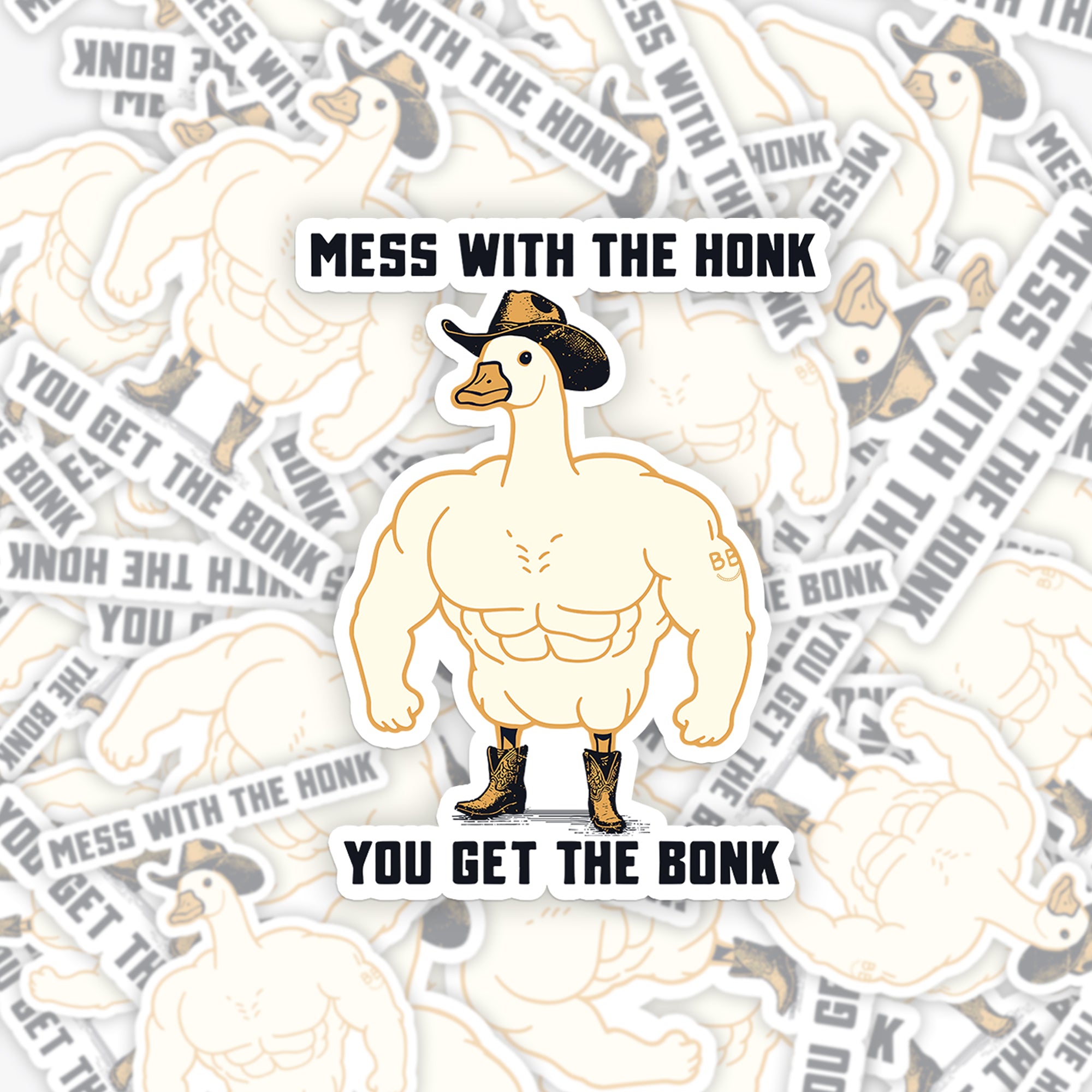 Mess with the Honk You Get the Bonk Sticker