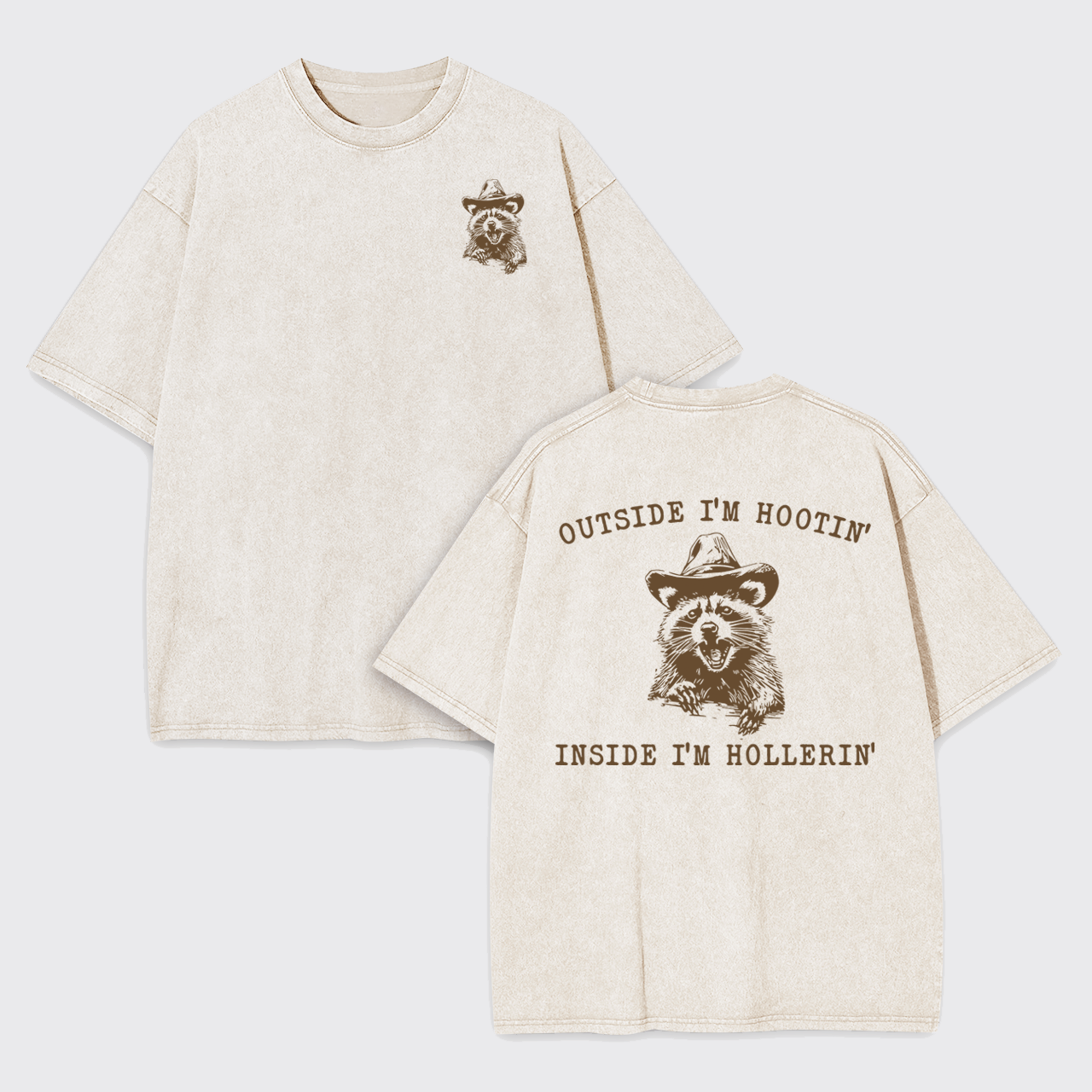 Outside I'm Hootin But Inside I Be Hollerin Garment-dye Tees