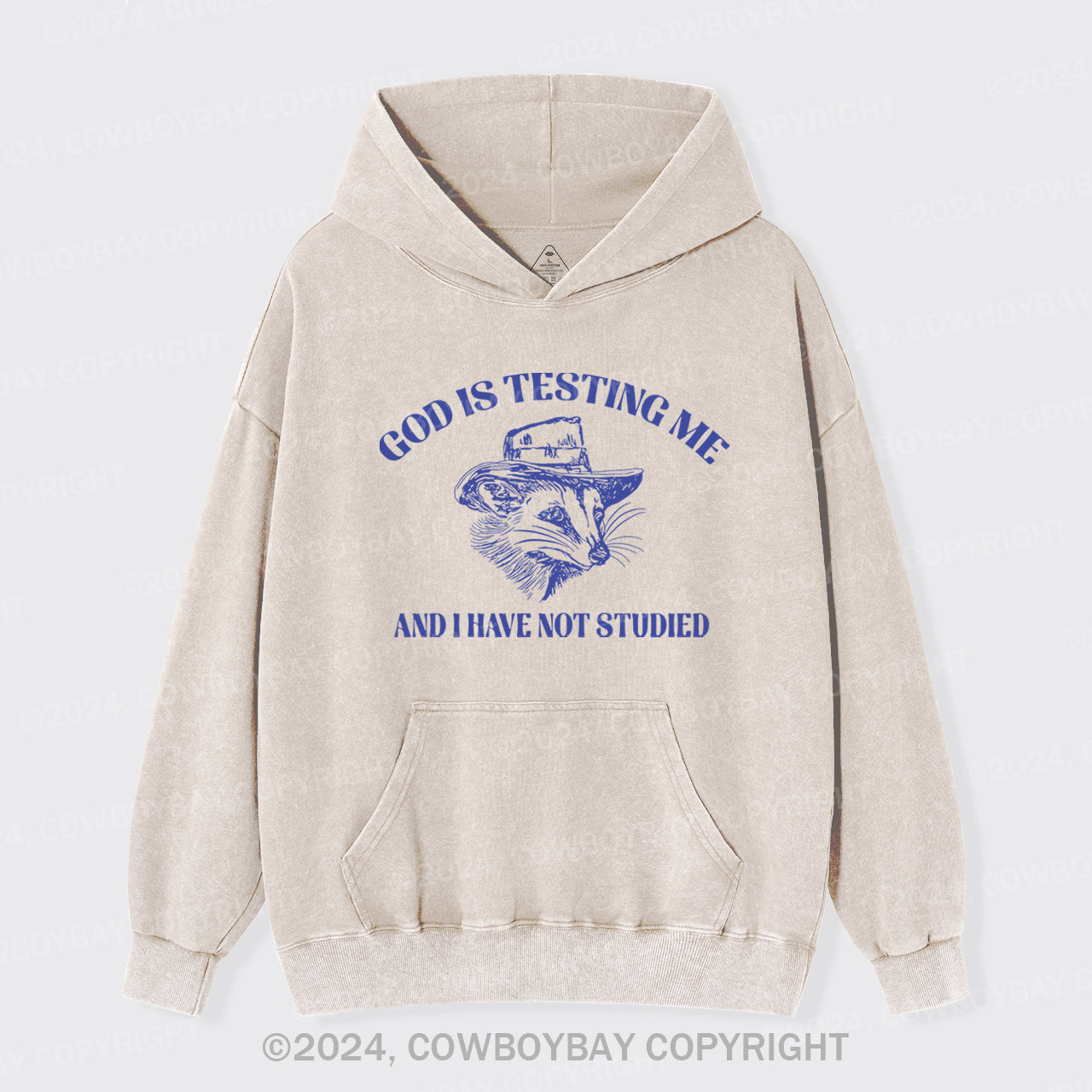 God Is Testing Me Funny Garment-Dye Hoodies