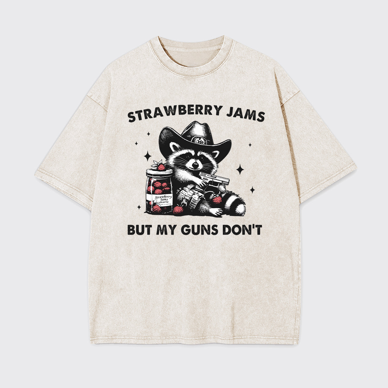 Strawberry Jams But My Guns Don't Garment-dye Tees