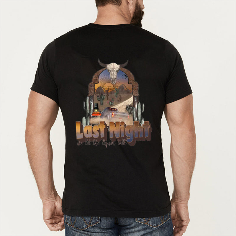 We Let the Light Talk Last Night Cowboy T-Shirts