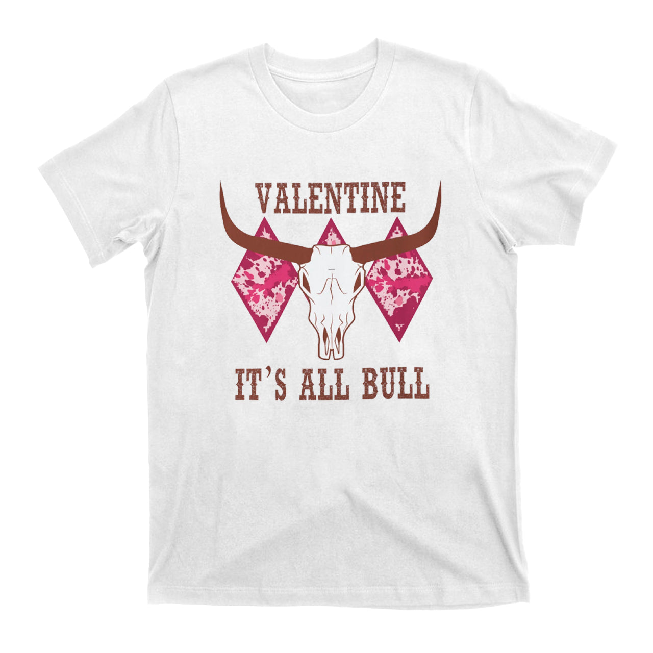 Valentine It's All Bull Western T-Shirts