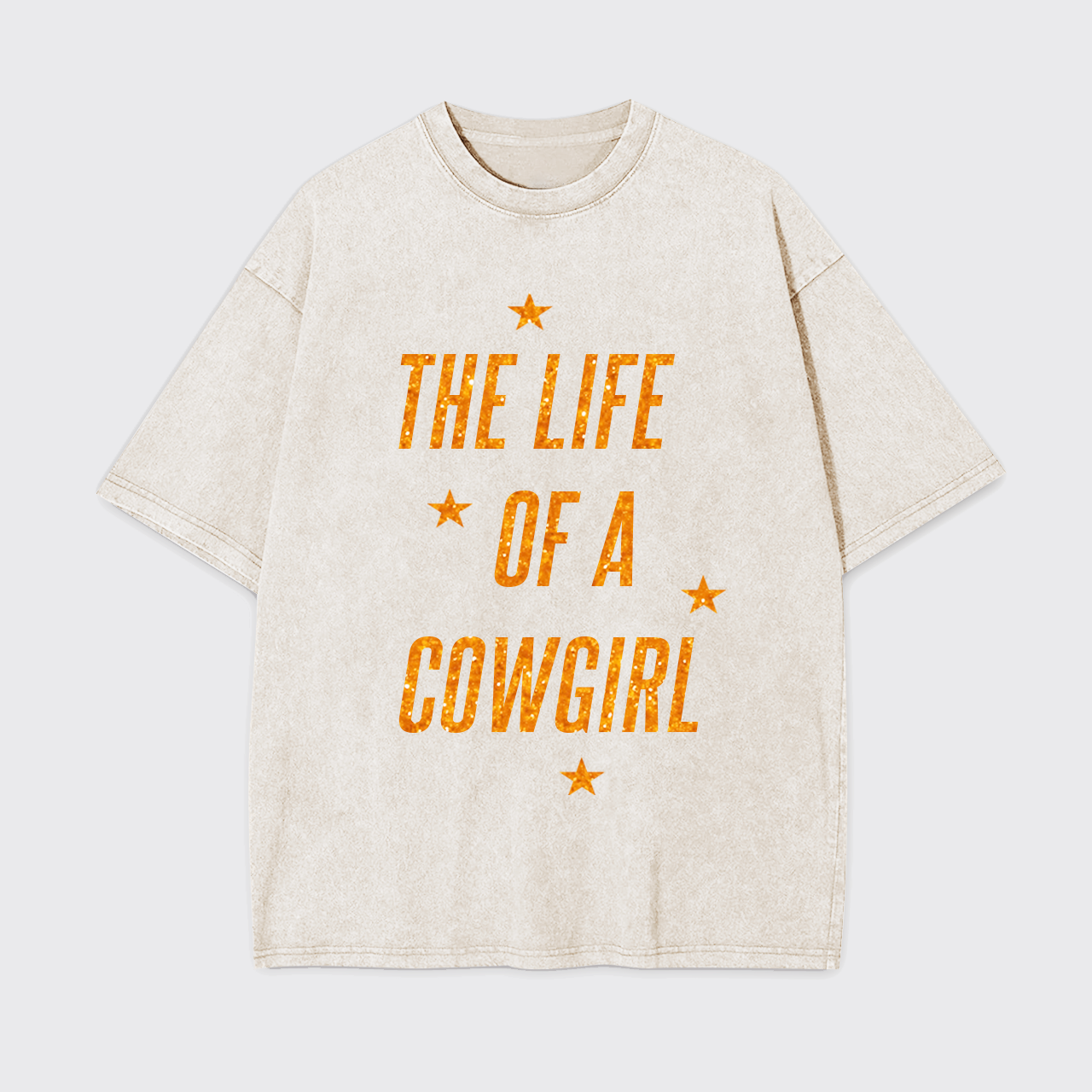 The Life Of A Cowgirl Garment-dye Tees