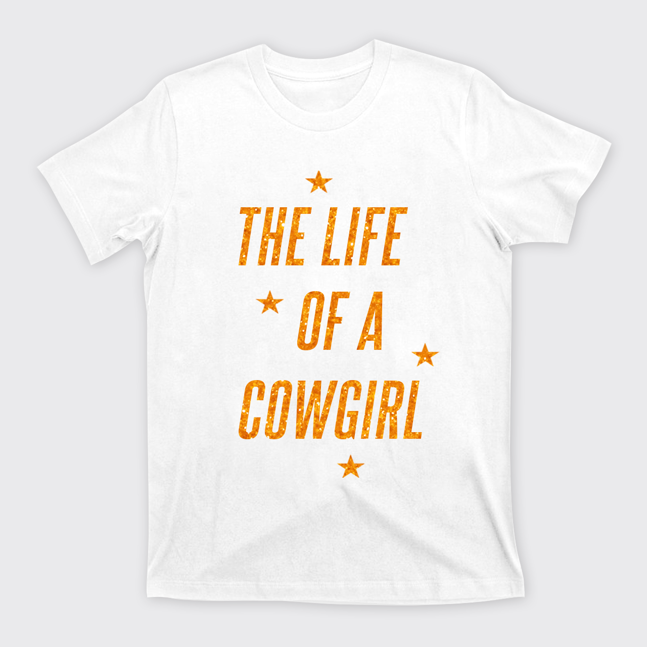 The Life Of A Cowgirl T-Shirts