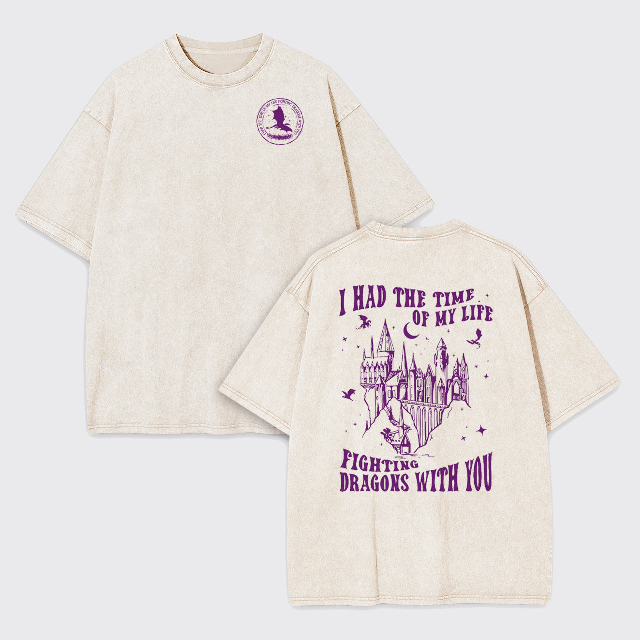 Fighting Dragons With You Garment-dye Tees