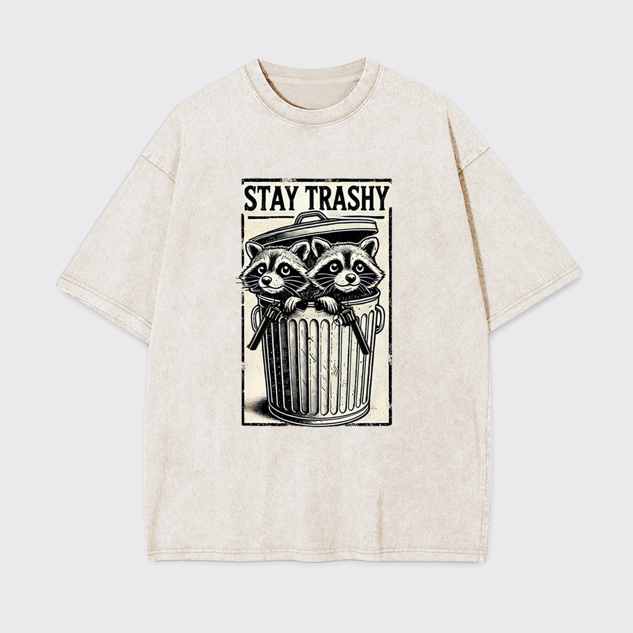 Funny Stay Trashy Raccoon Garment-dye Tees