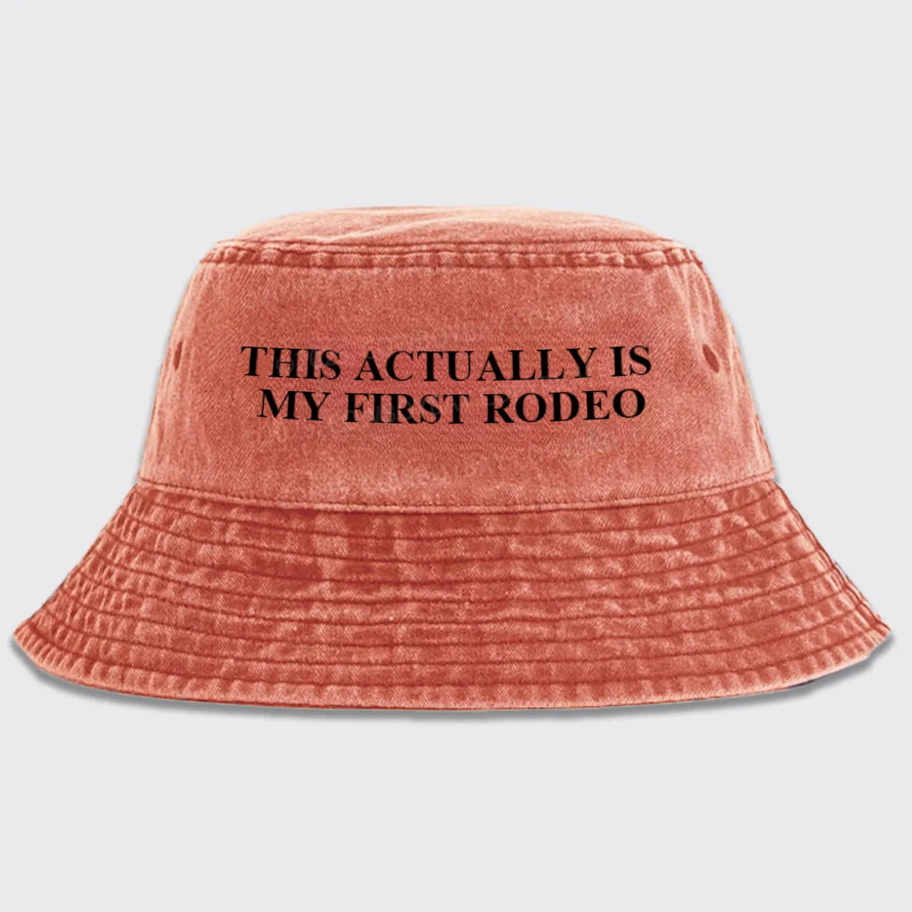 This Actually Is My First Rodeo Bucket Hat