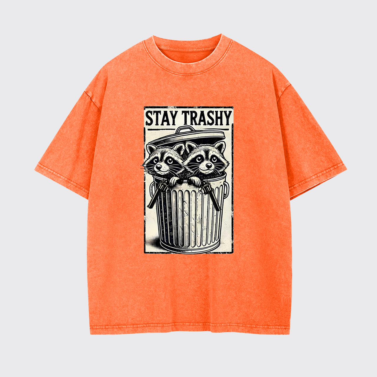 Funny Stay Trashy Raccoon Garment-dye Tees