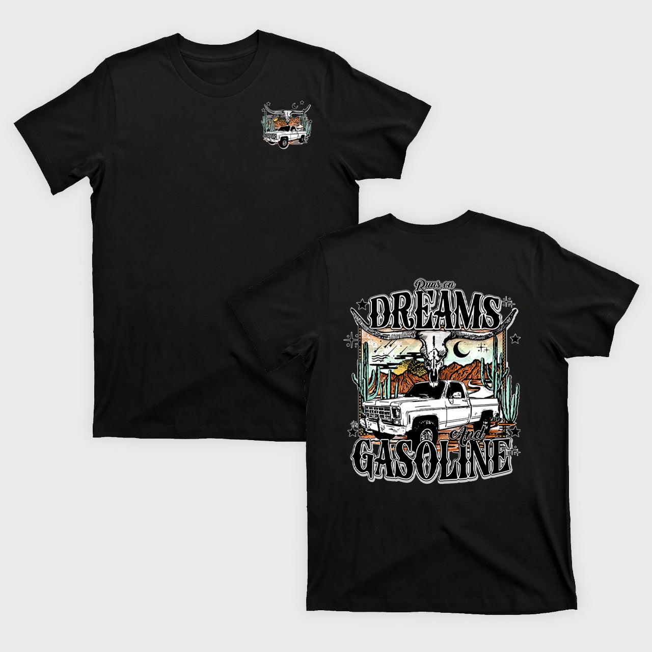 Runs On Dreams And Gasoline Country Cowboy T-Shirts