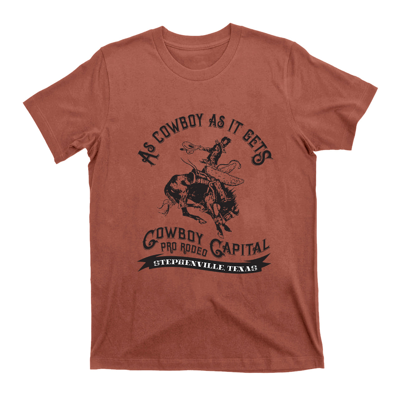 As Cowboy As It Gets Capital T-Shirts