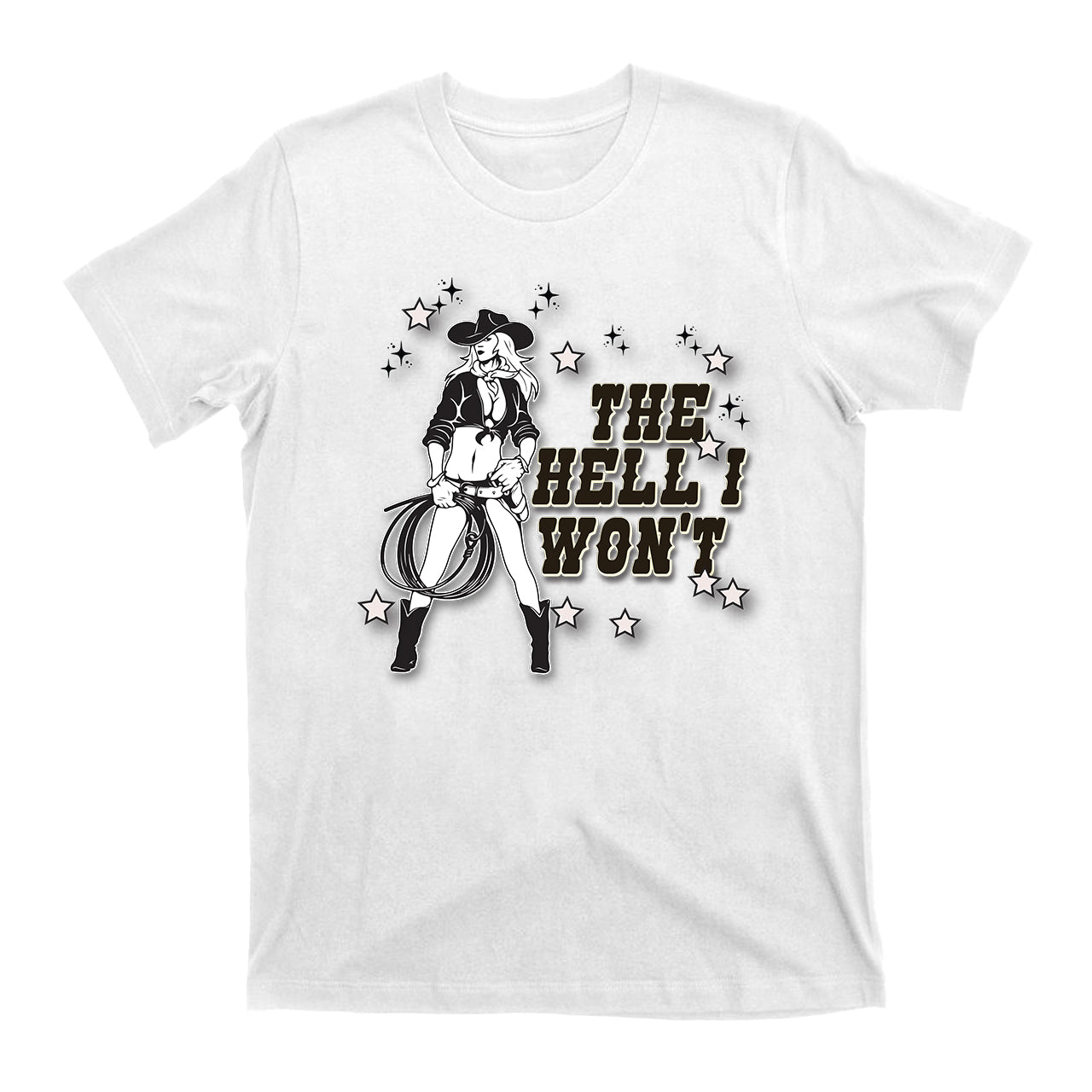 Western Cowgirl-The Hell I Want T-Shirts