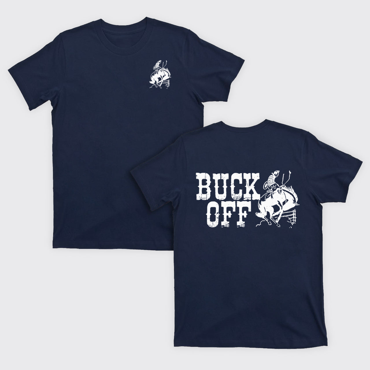Buck Off Rodeo T-Shirts