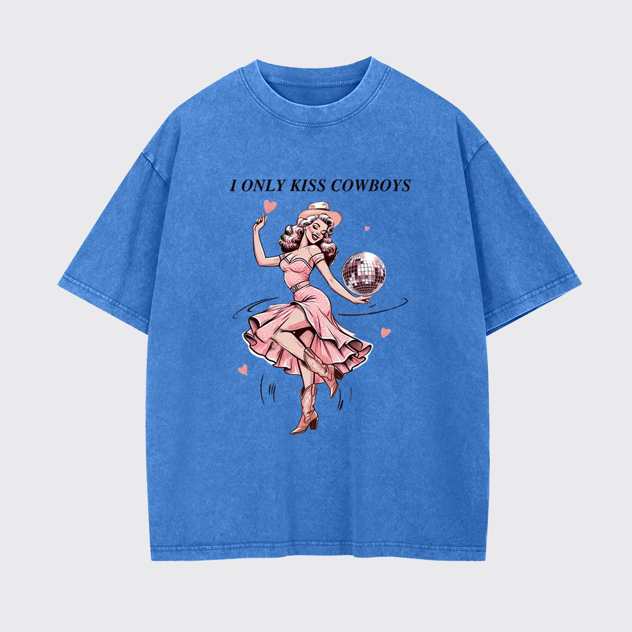 I Only Kiss Cowboys Garment-dye Tees
